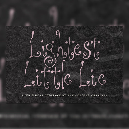 Lightest Little Lie Font