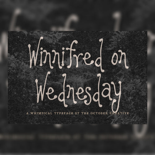 Winnifred on Wednesday Font
