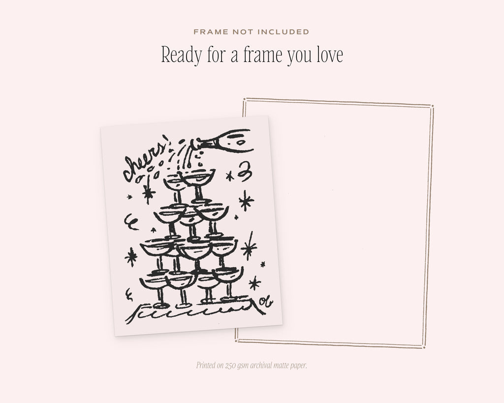 Cheers Art Print, ready for a frame
