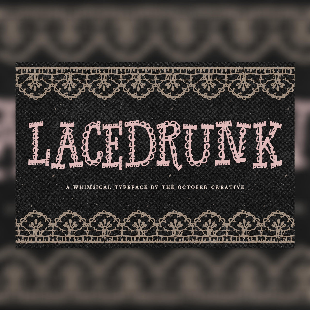 Lacedrunk Font, preview 1