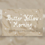 Butter Yellow Morning Font, preview 1