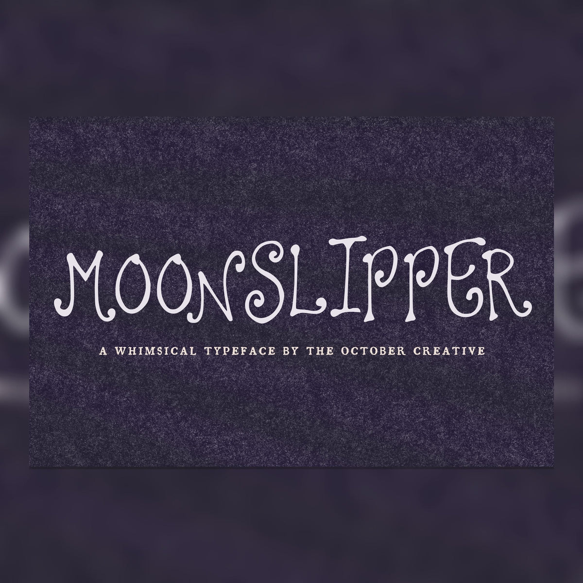 Moonslipper Font, preview 1