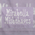 Mirabella Misbehaves Font, preview 1