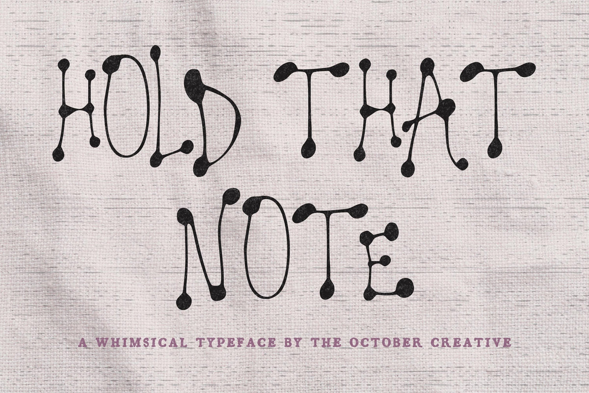 Hold That Note Font, preview 2