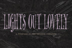 Lights Out Lovely Font, preview 2