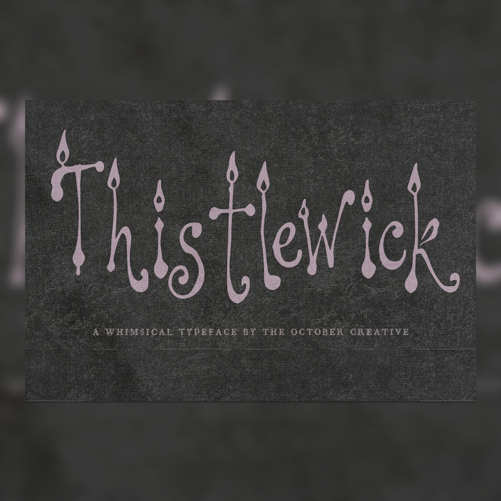 Thistlewick Font, preview 1