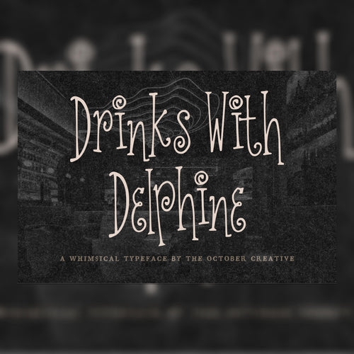 Drinks With Delphine Font