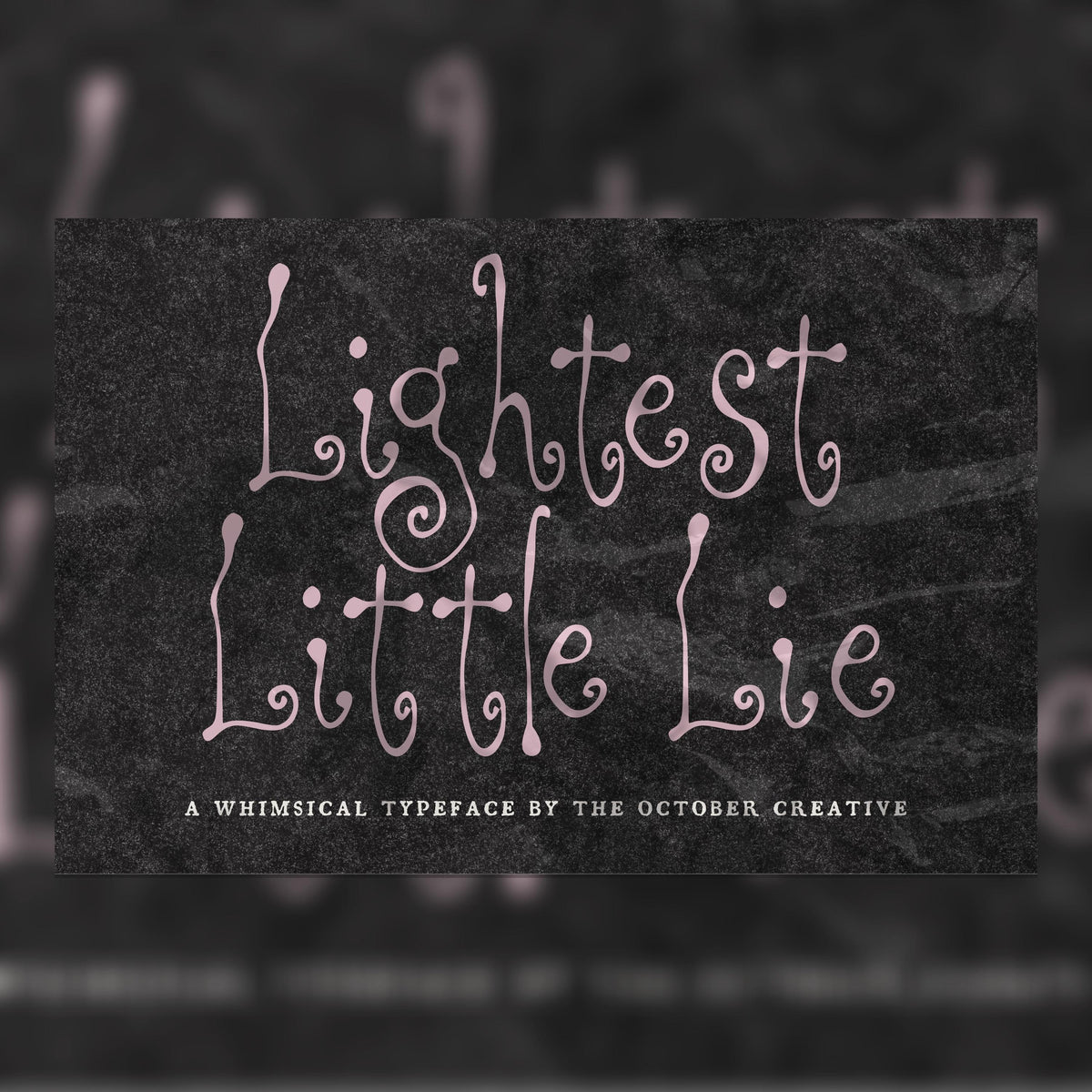 Lightest Little Lie Font, preview 1