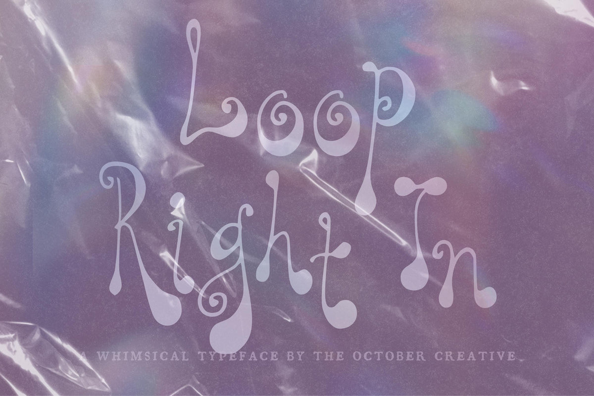 Loop Right In Font, preview 2