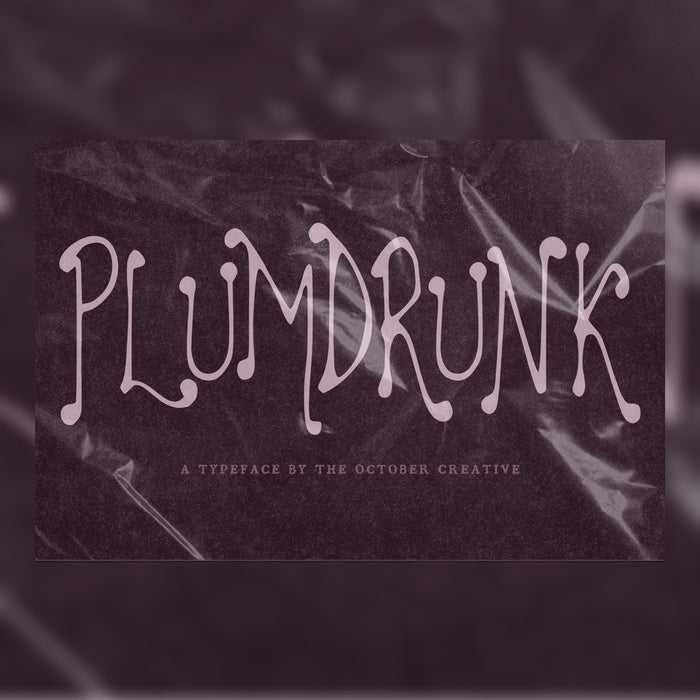 Plumdrunk Font