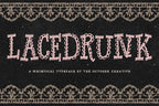 Lacedrunk Font, preview 2