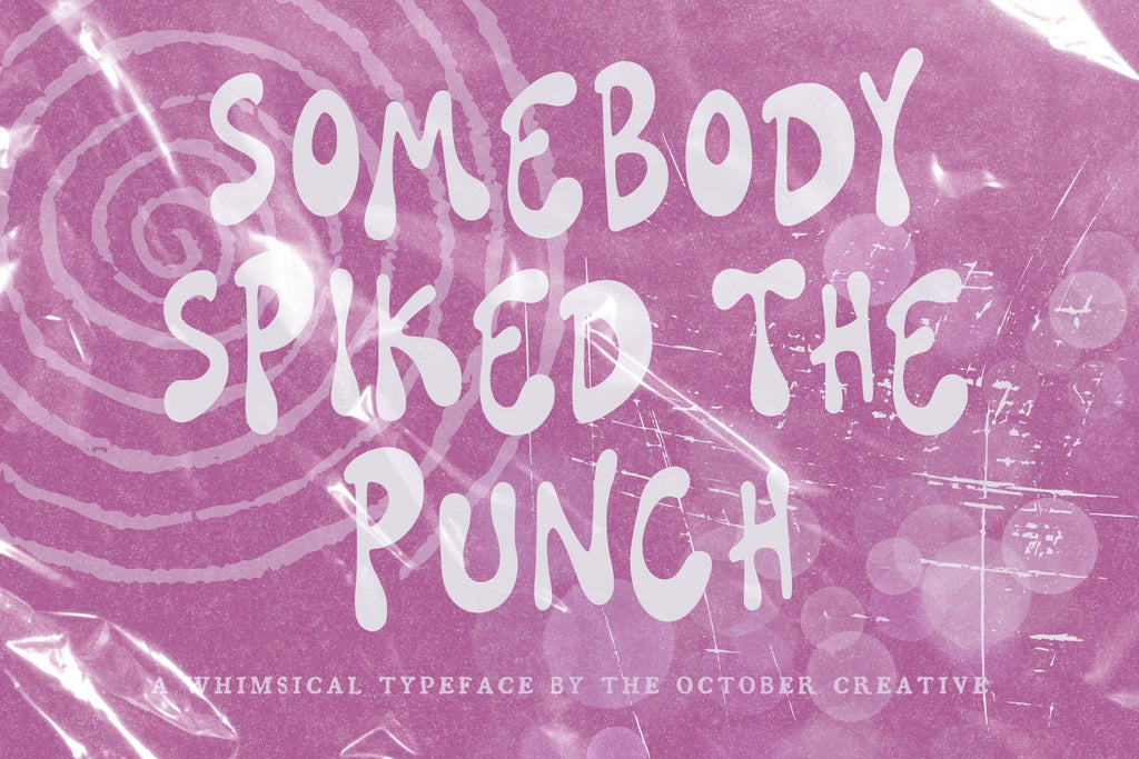 Somebody Spiked the Punch Font, preview 2