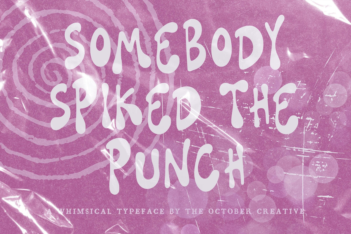 Somebody Spiked the Punch Font, preview 2