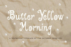 Butter Yellow Morning Font, preview 9