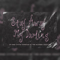 Stay Away My Darling Font, preview 1