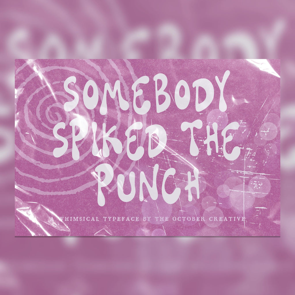 Somebody Spiked the Punch Font, preview 1