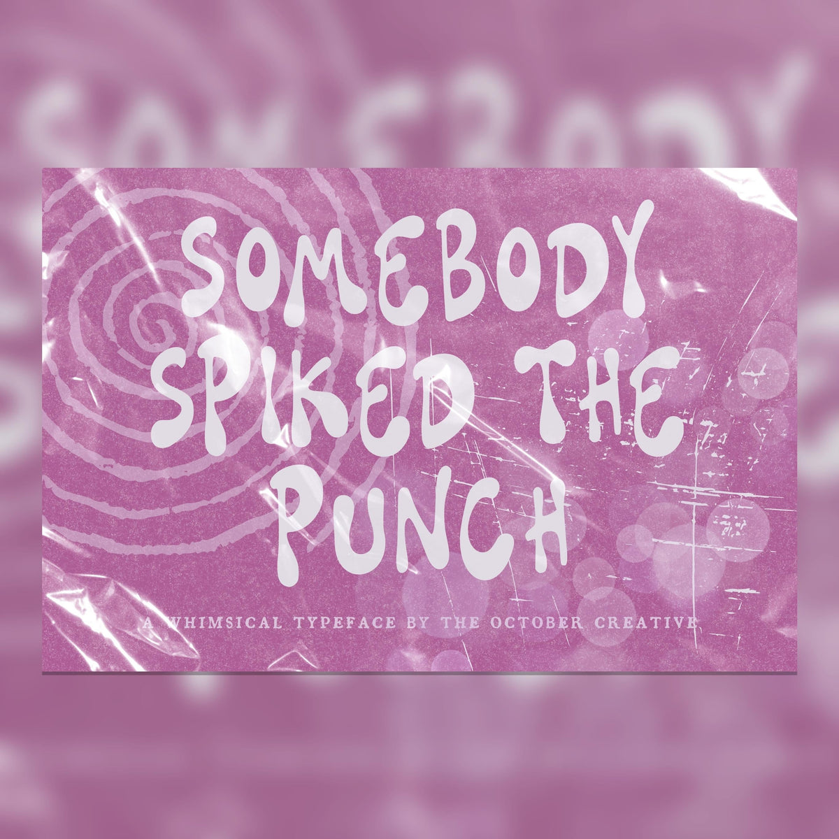 Somebody Spiked the Punch Font, preview 1