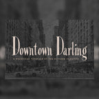 Downtown Darling Font, preview 1