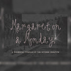 Margaret on a Monday Font, preview 1