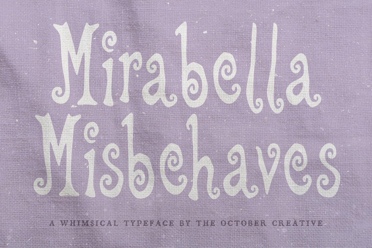 Mirabella Misbehaves Font, preview 2