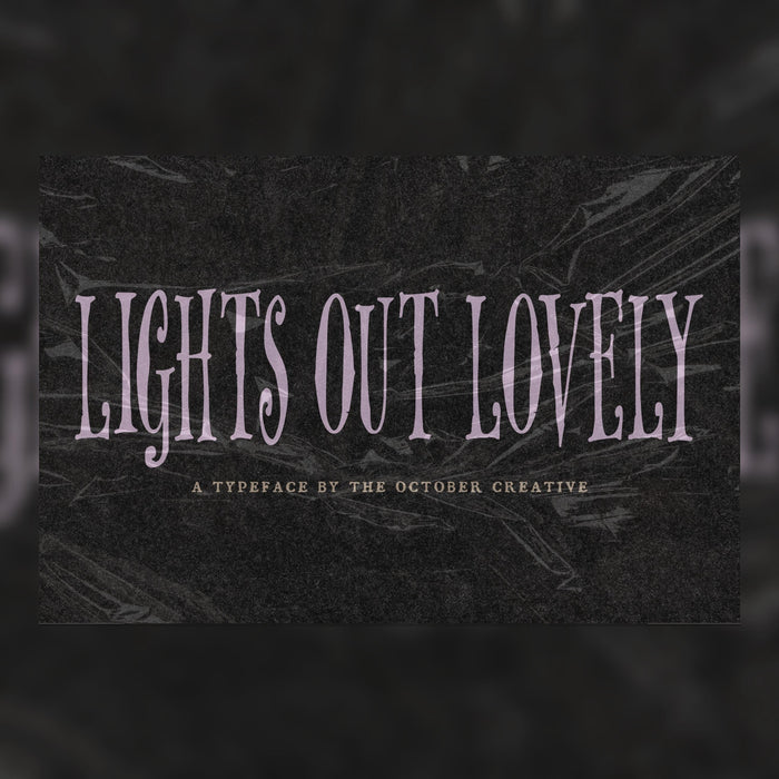 Lights Out Lovely Font
