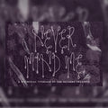 Never Mind Me Font, preview 1