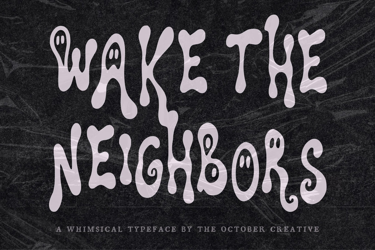 Wake the Neighbors Font, preview 2