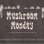 Mushroom Monday Font, preview 1