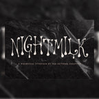 Nightmilk Font, preview 1