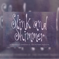 Slink and Shimmer Font, preview 1