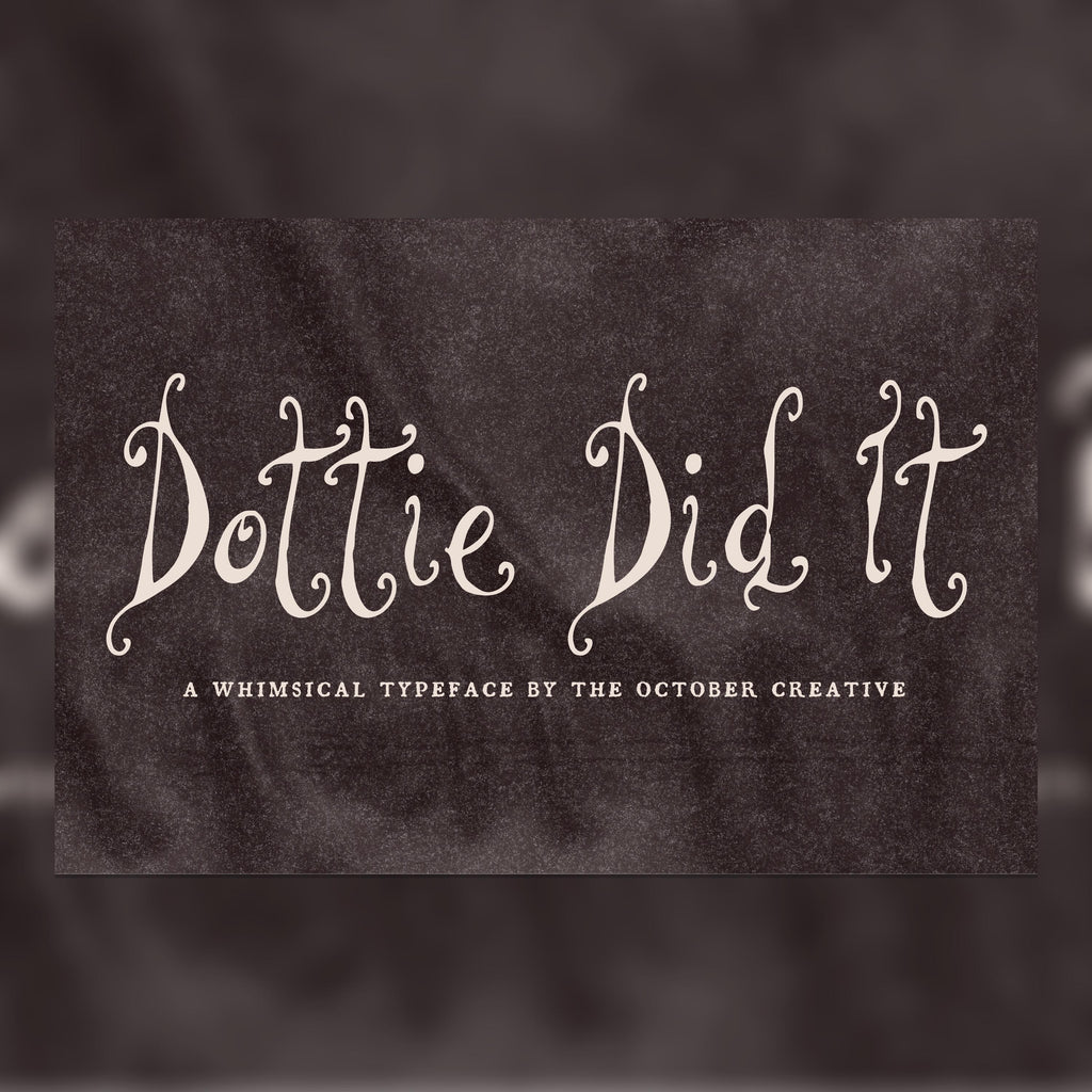 Dottie Did It Font, preview 1