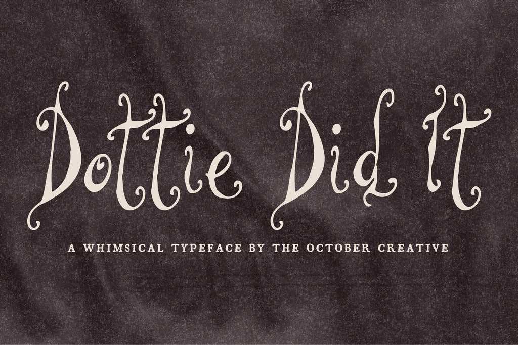 Dottie Did It Font, preview 2