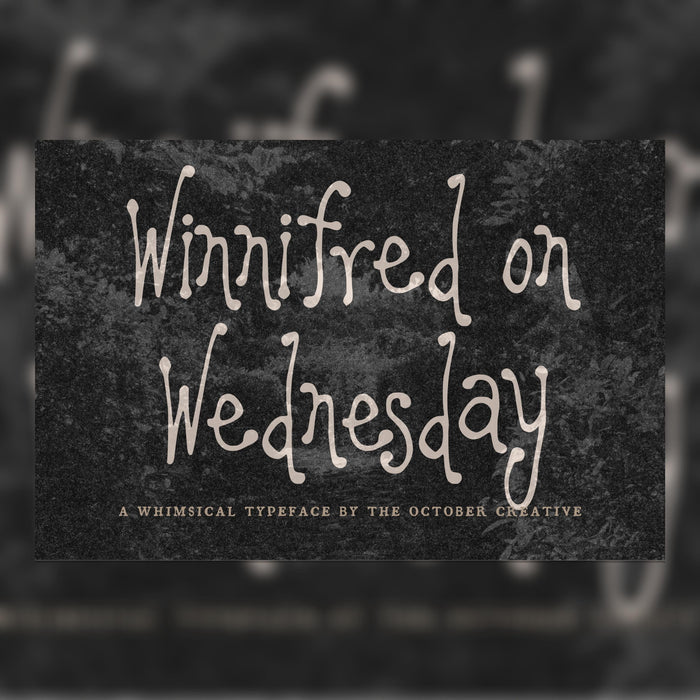 Winnifred on Wednesday Font